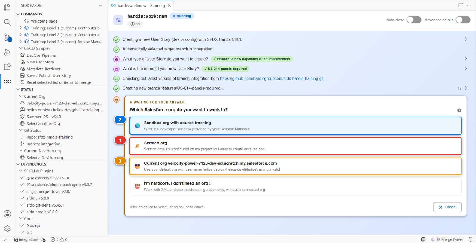 The question asking what kind of org this User Story is built in